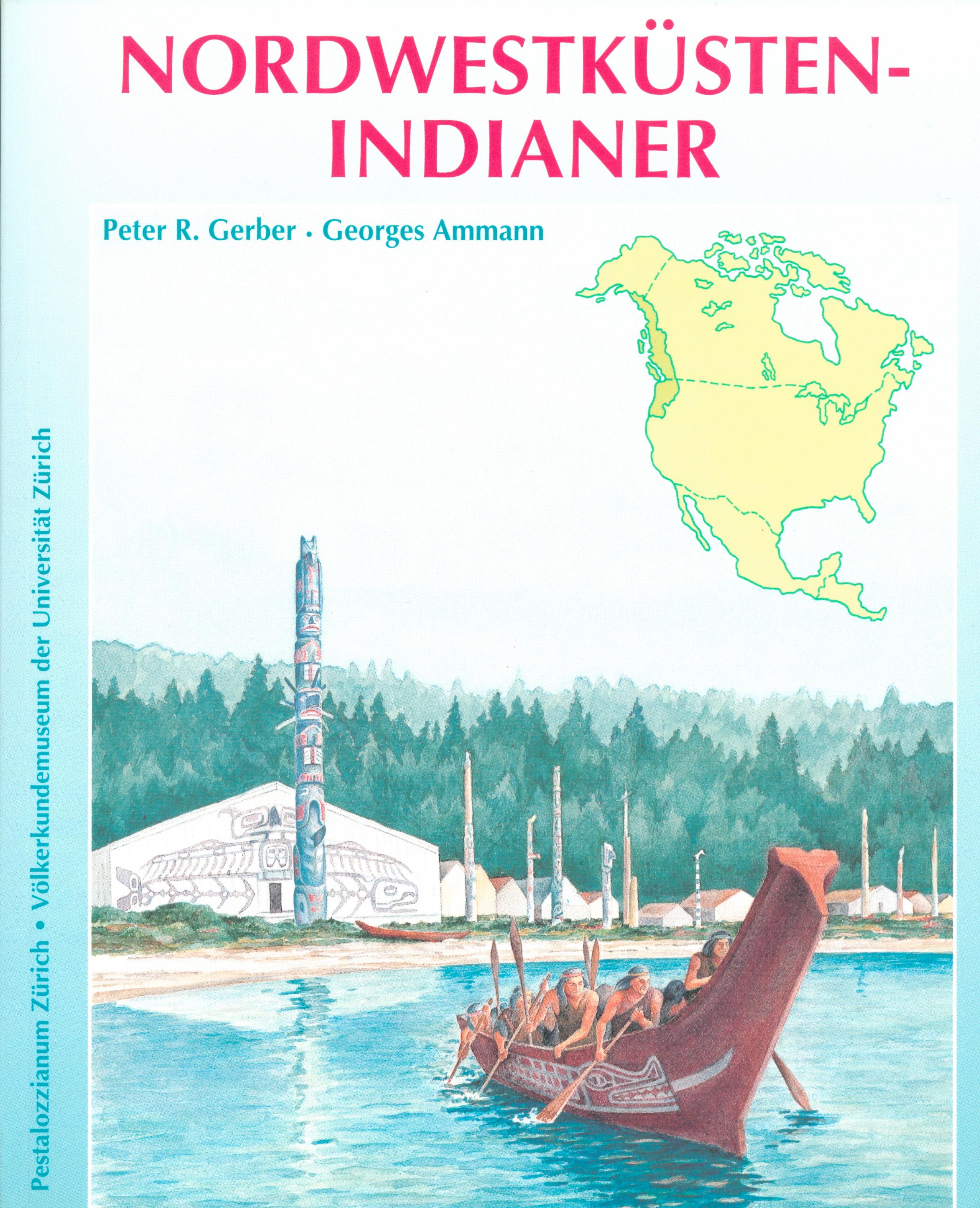 Nordwestküsten-Indianer (Cover: Pestalozzianum/Völkerkundemus. d. Uni Zürich)